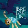 Rockit Music - Break In - Single